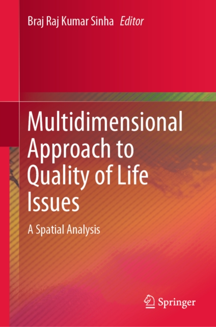 Multidimensional Approach to Quality of Life Issues : A Spatial Analysis, EPUB eBook