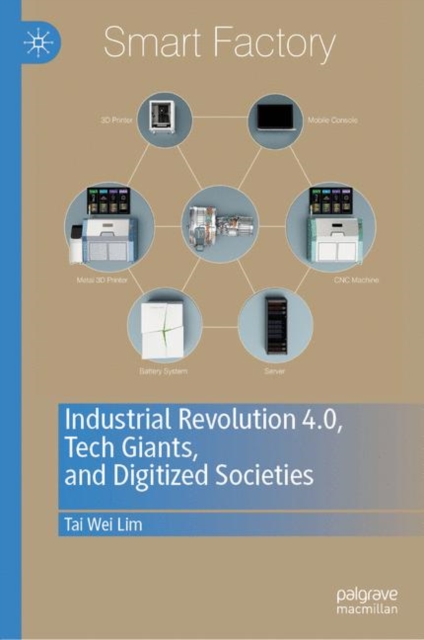 Industrial Revolution 4.0, Tech Giants, and Digitized Societies, EPUB eBook