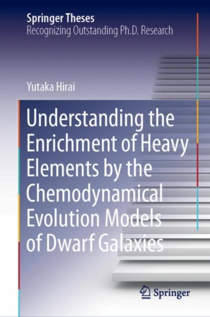 Understanding the Enrichment of Heavy Elements by the Chemodynamical Evolution Models of Dwarf Galaxies, EPUB eBook