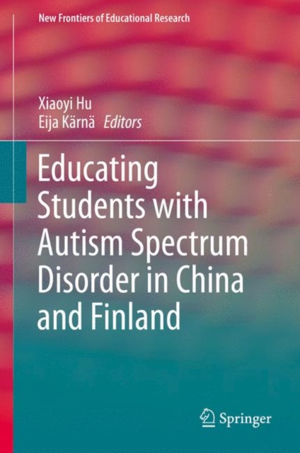 Educating Students with Autism Spectrum Disorder in China and Finland, EPUB eBook