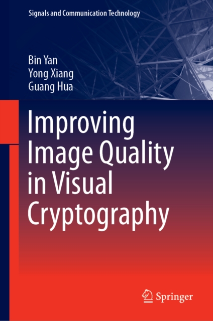 Improving Image Quality in Visual Cryptography, EPUB eBook