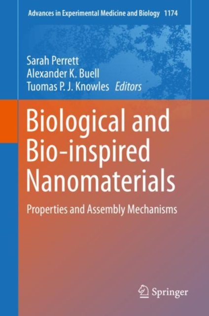 Biological and Bio-inspired Nanomaterials : Properties and Assembly Mechanisms, EPUB eBook