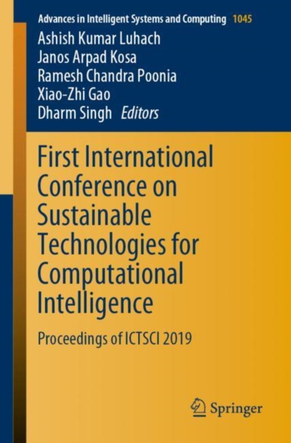 First International Conference on Sustainable Technologies for Computational Intelligence : Proceedings of ICTSCI 2019, EPUB eBook