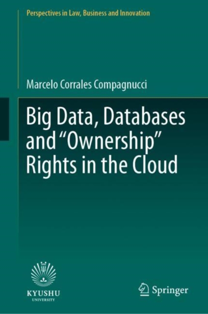 Big Data, Databases and "Ownership" Rights in the Cloud, EPUB eBook