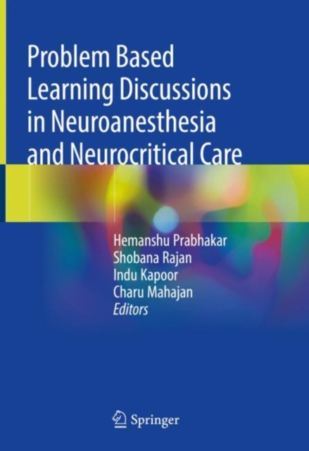 Problem Based Learning Discussions in Neuroanesthesia and Neurocritical Care, EPUB eBook