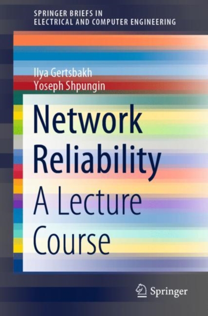 Network Reliability : A Lecture Course, EPUB eBook
