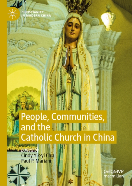 People, Communities, and the Catholic Church in China, EPUB eBook
