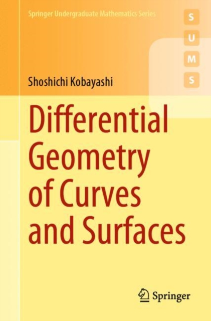 Differential Geometry of Curves and Surfaces, PDF eBook