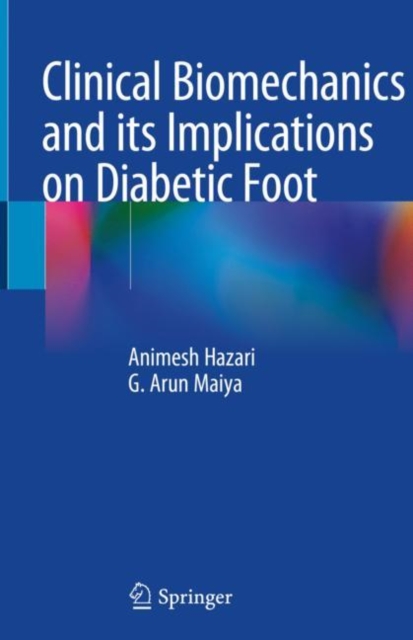 Clinical Biomechanics and its Implications on Diabetic Foot, PDF eBook