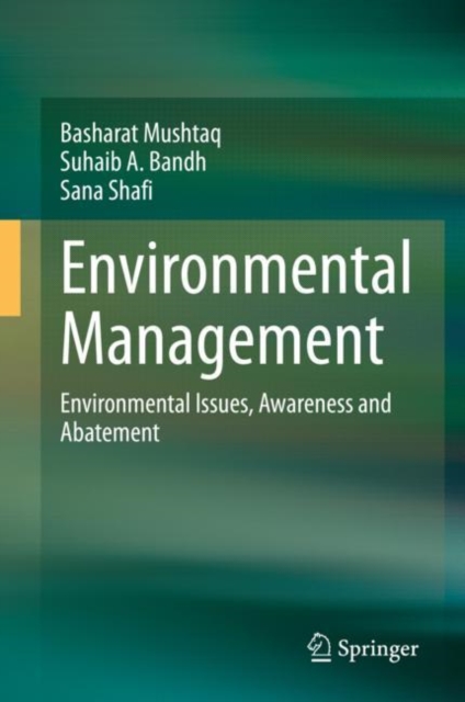 Environmental Management : Environmental Issues, Awareness and Abatement, EPUB eBook