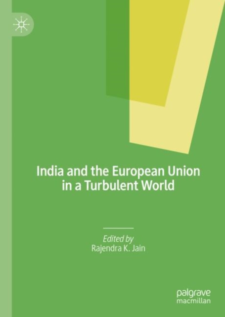 India and the European Union in a Turbulent World, EPUB eBook
