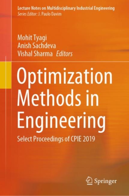 Optimization Methods in Engineering : Select Proceedings of CPIE 2019, EPUB eBook