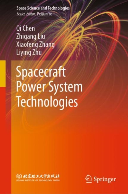 Spacecraft Power System Technologies, PDF eBook