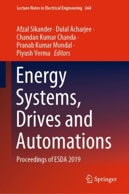 Energy Systems, Drives and Automations : Proceedings of ESDA 2019, EPUB eBook