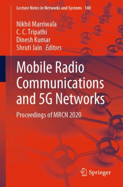Mobile Radio Communications and 5G Networks : Proceedings of MRCN 2020, EPUB eBook