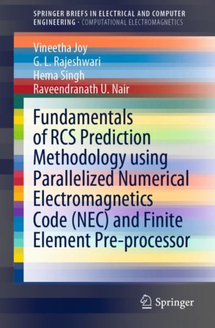 Fundamentals of RCS Prediction Methodology using Parallelized Numerical Electromagnetics Code (NEC) and Finite Element Pre-processor, EPUB eBook