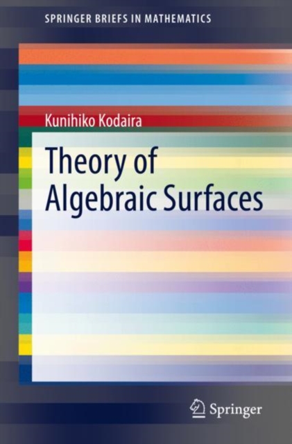 Theory of Algebraic Surfaces, EPUB eBook