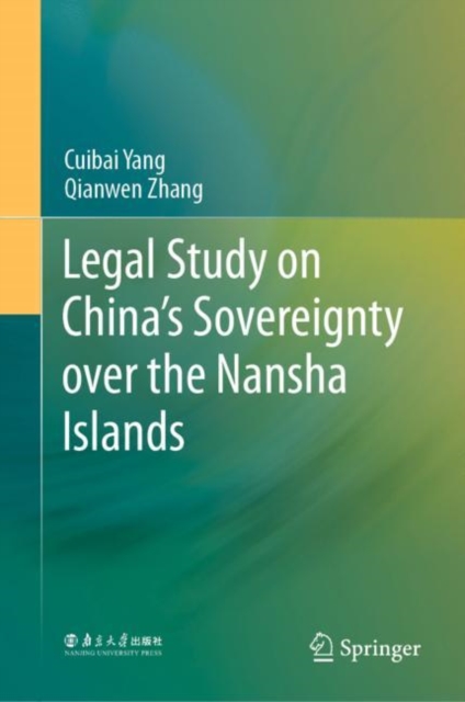 Legal Study on China's Sovereignty over the Nansha Islands, EPUB eBook