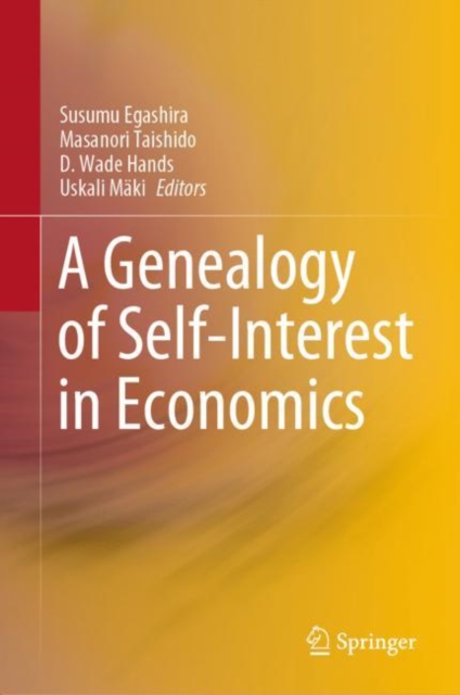 A Genealogy of Self-Interest in Economics, EPUB eBook