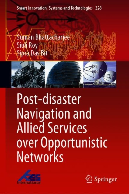 Post-disaster Navigation and Allied Services over Opportunistic Networks, EPUB eBook