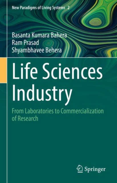 Life Sciences Industry : From Laboratories to Commercialization of Research, EPUB eBook