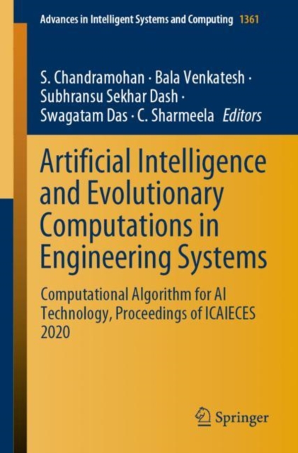 Artificial Intelligence and Evolutionary Computations in Engineering Systems : Computational Algorithm for AI Technology, Proceedings of ICAIECES 2020, EPUB eBook