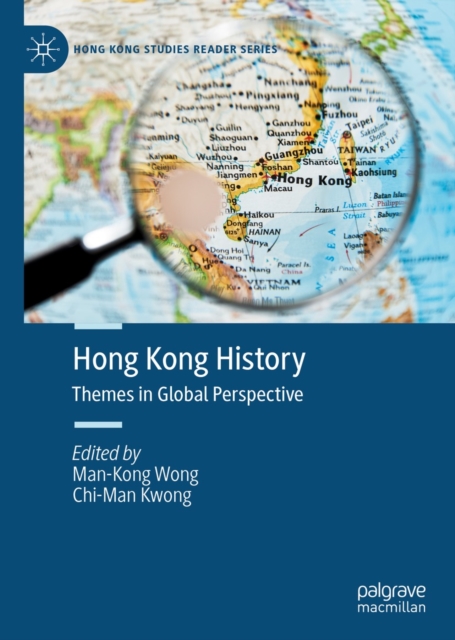 Hong Kong History : Themes in Global Perspective, EPUB eBook
