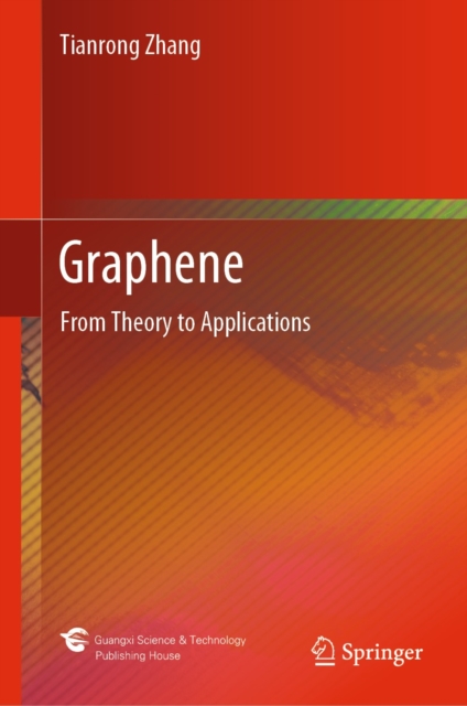 Graphene : From Theory to Applications, EPUB eBook