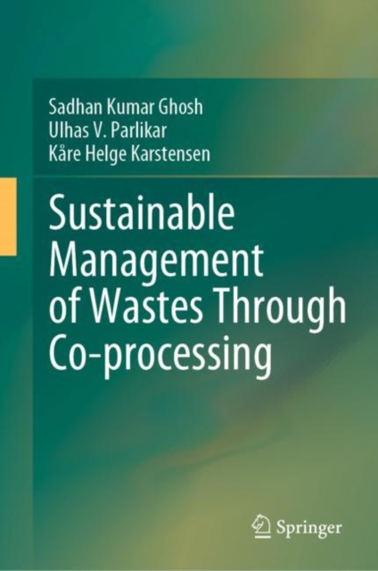 Sustainable Management of Wastes Through Co-processing, EPUB eBook