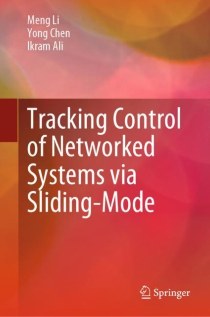 Tracking Control of Networked Systems via Sliding-Mode, EPUB eBook
