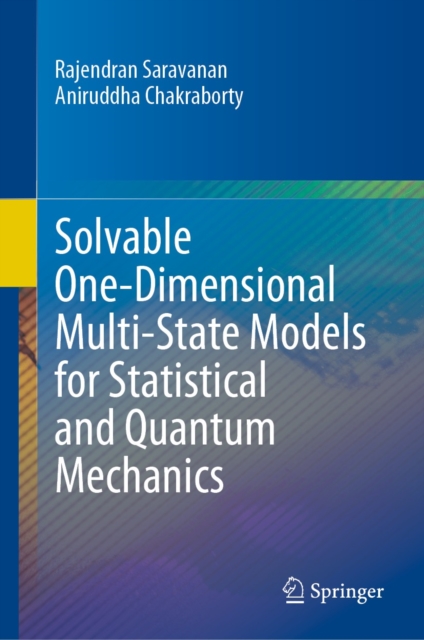 Solvable One-Dimensional Multi-State Models for Statistical and Quantum Mechanics, EPUB eBook