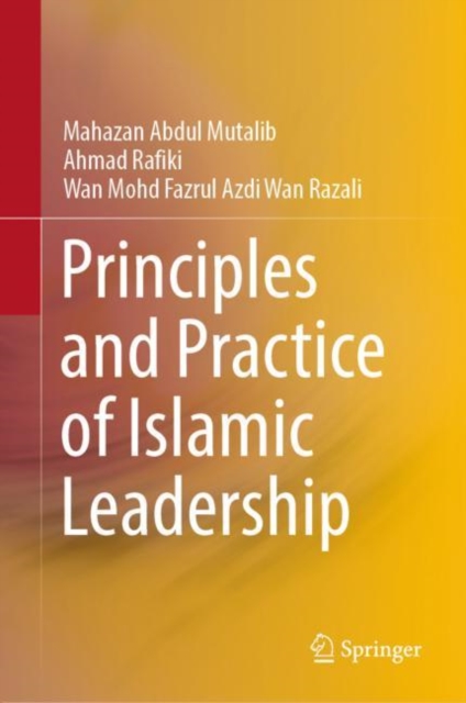 Principles and Practice of Islamic Leadership, EPUB eBook