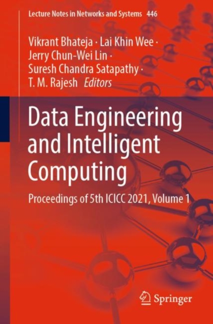Data Engineering and Intelligent Computing : Proceedings of 5th ICICC 2021, Volume 1, EPUB eBook