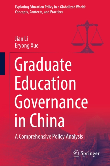 Graduate Education Governance in China : A Comprehensive Policy Analysis, EPUB eBook