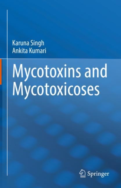 Mycotoxins and Mycotoxicoses, EPUB eBook