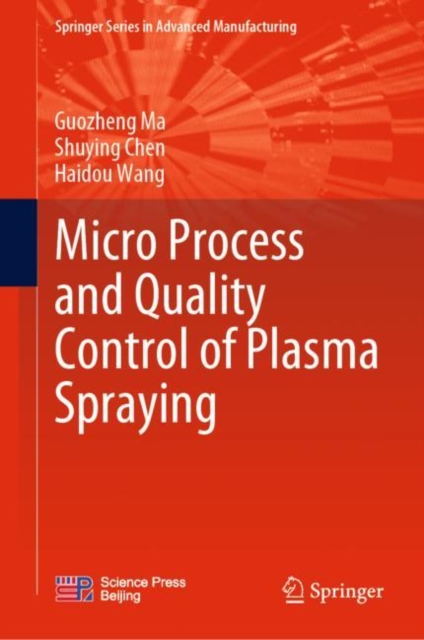 Micro Process and Quality Control of Plasma Spraying, EPUB eBook