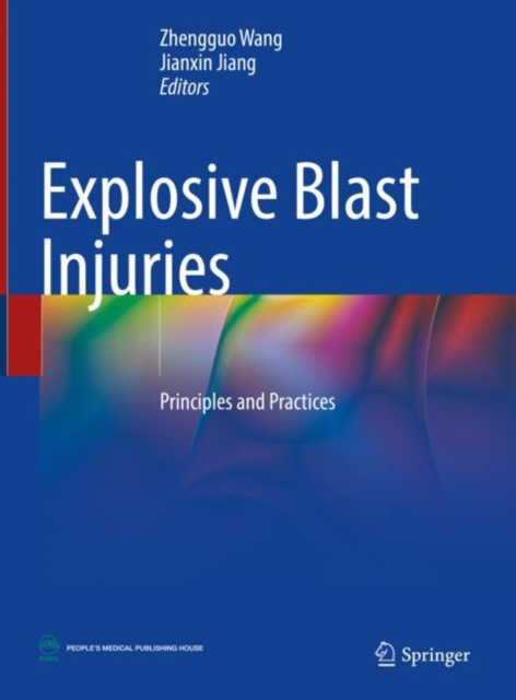 Explosive Blast Injuries : Principles and Practices, EPUB eBook