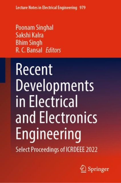 Recent Developments in Electrical and Electronics Engineering : Select Proceedings of ICRDEEE 2022, EPUB eBook