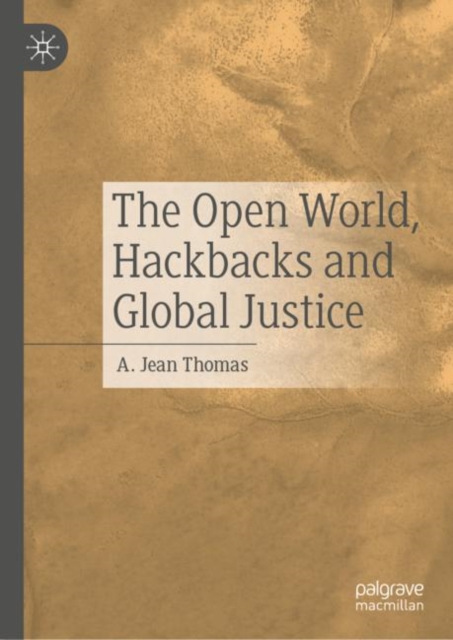 The Open World, Hackbacks and Global Justice, EPUB eBook