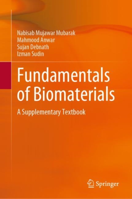 Fundamentals of Biomaterials : A Supplementary Textbook, EPUB eBook