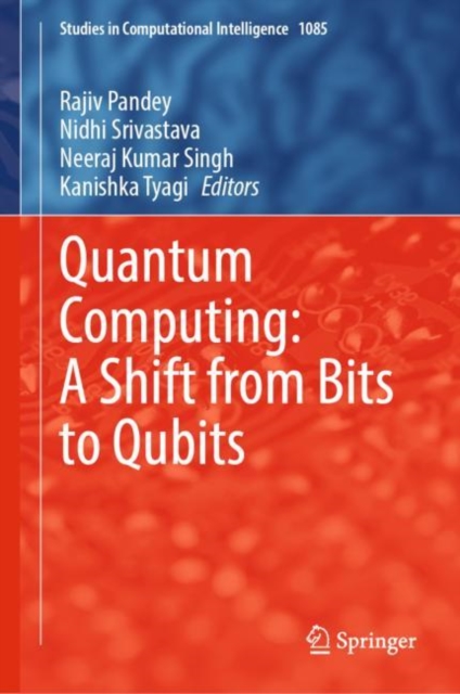 Quantum Computing: A Shift from Bits to Qubits, EPUB eBook