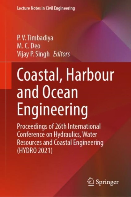 Coastal, Harbour and Ocean Engineering : Proceedings of 26th International Conference on Hydraulics, Water Resources and Coastal Engineering (HYDRO 2021), EPUB eBook