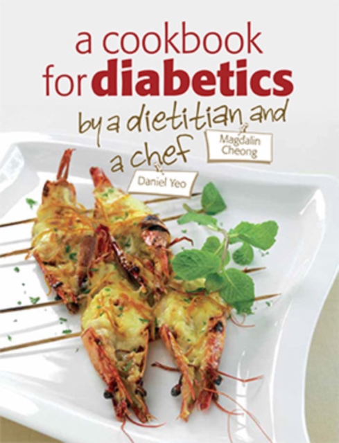 A Cookbook for Diebetics-By a Dietician and Chef, EPUB eBook