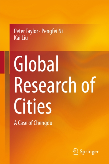 Global Research of Cities : A Case of Chengdu, PDF eBook