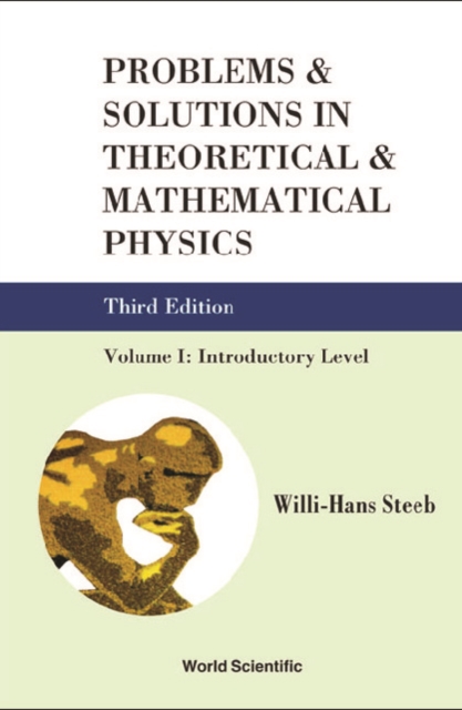 Problems And Solutions In Theoretical And Mathematical Physics - Volume I: Introductory Level (Third Edition), PDF eBook