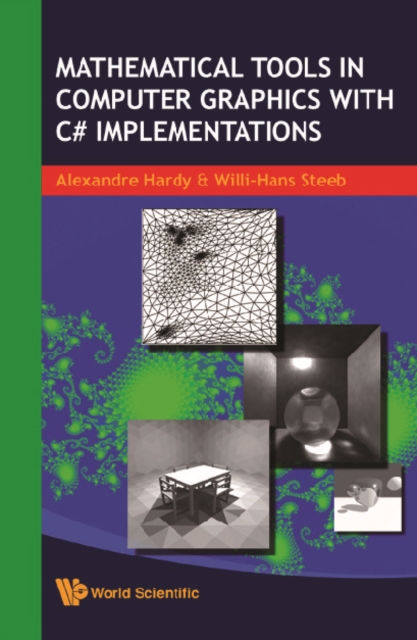 Mathematical Tools In Computer Graphics With C# Implementations, PDF eBook