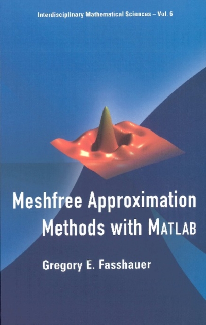 fasshauer meshfree approximation methods with matlab