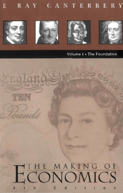 Making Of Economics, The (4th Edition) - Vol I: The Foundation, PDF eBook