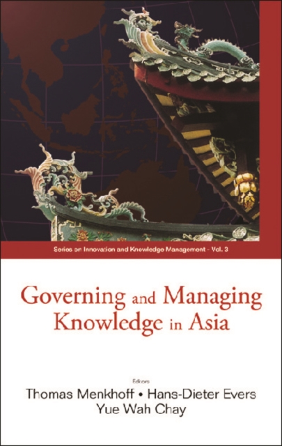 Governing And Managing Knowledge In Asia, PDF eBook