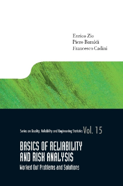 Basics Of Reliability And Risk Analysis: Worked Out Problems And Solutions, PDF eBook
